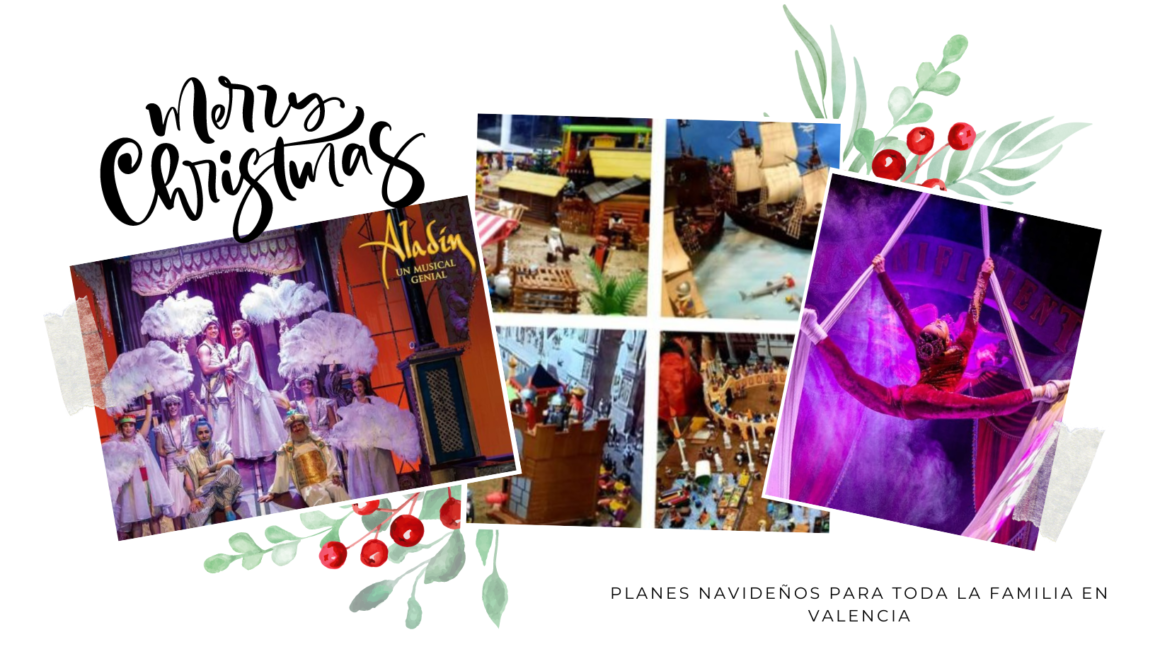 Planes navideños para toda la familia en Valencia